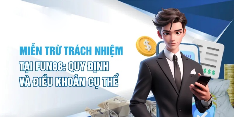 Quy định miễn trách nhiệm đề cập đến việc khai báo thông tin